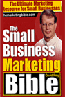 The Small Business Marketing Bible